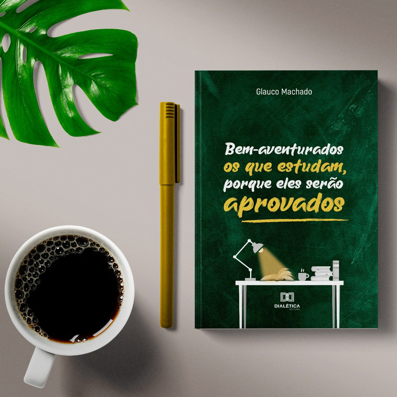 Livro BEM-AVENTURADOS OS QUE ESTUDAM, PORQUE ELES SERÃO APROVADOS